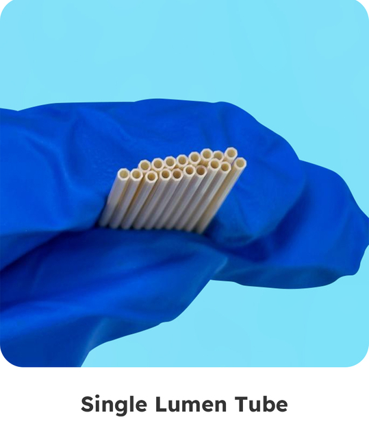 Single Lumen Tubes